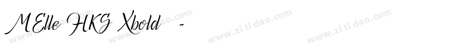 MElle HKS Xbold手机版字体转换
